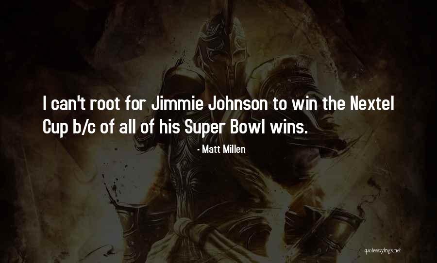 B.i.t.c.h Quotes By Matt Millen B.i.t.c.h Quotes By Matt Millen