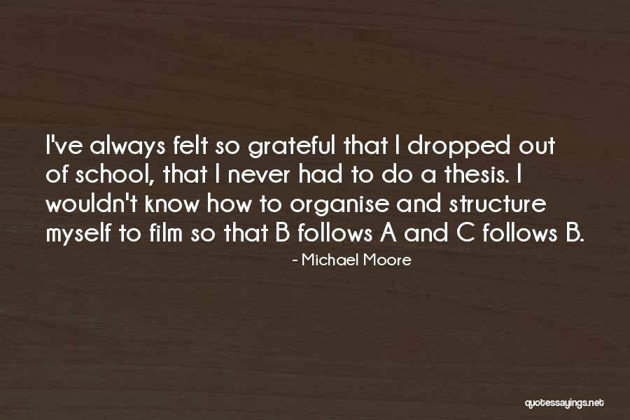B.i.t.c.h Quotes By Michael Moore B.i.t.c.h Quotes By Michael Moore
