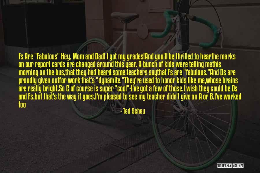 B.i.t.c.h Quotes By Ted Scheu B.i.t.c.h Quotes By Ted Scheu