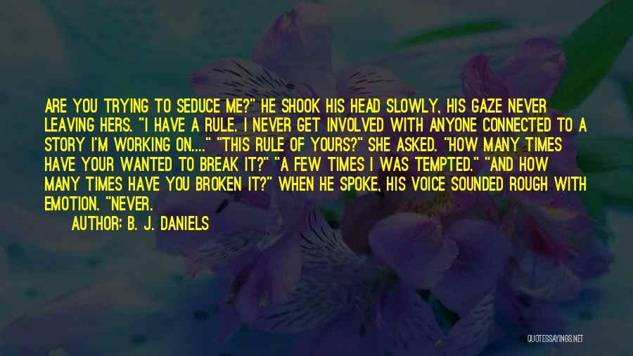 B. J. Daniels Quotes 1327252