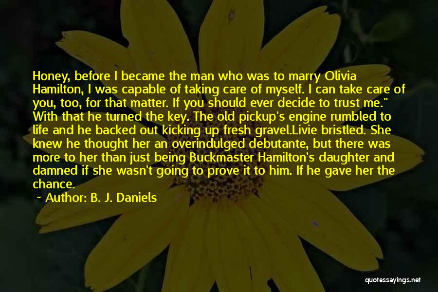 B. J. Daniels Quotes 1350044
