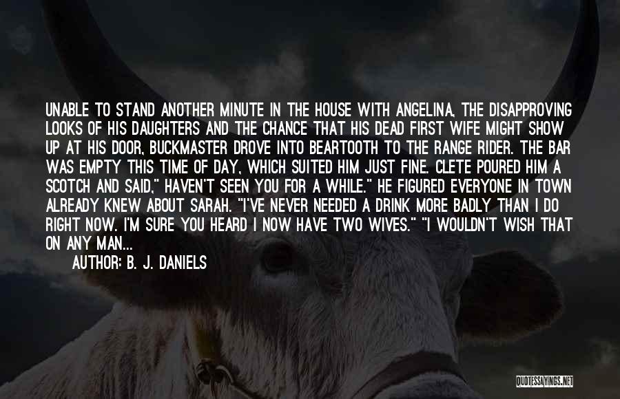 B. J. Daniels Quotes 859781