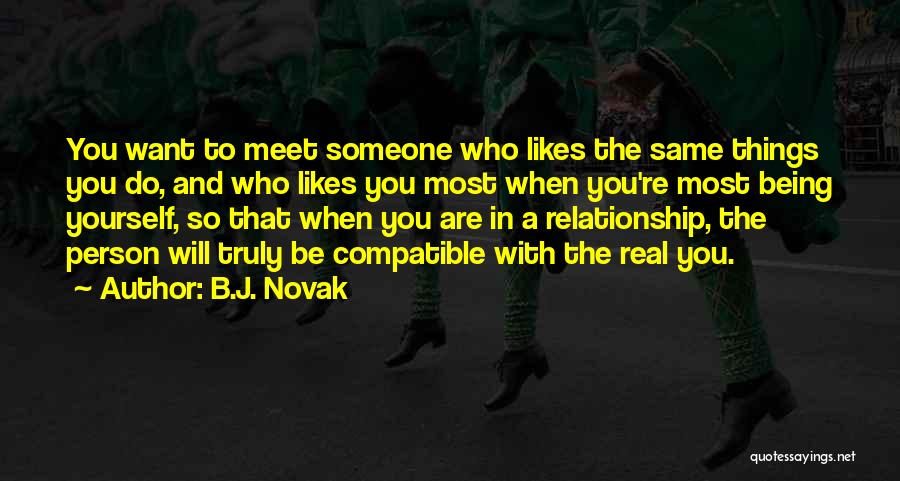 B.J. Novak Quotes 557551