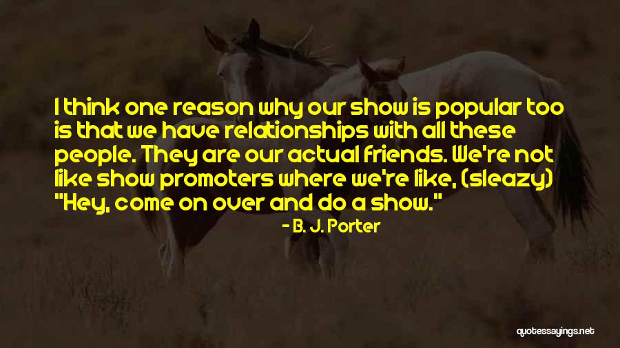 B. J. Porter Quotes 1619335