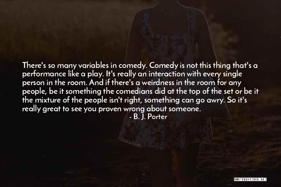 B. J. Porter Quotes 2091158