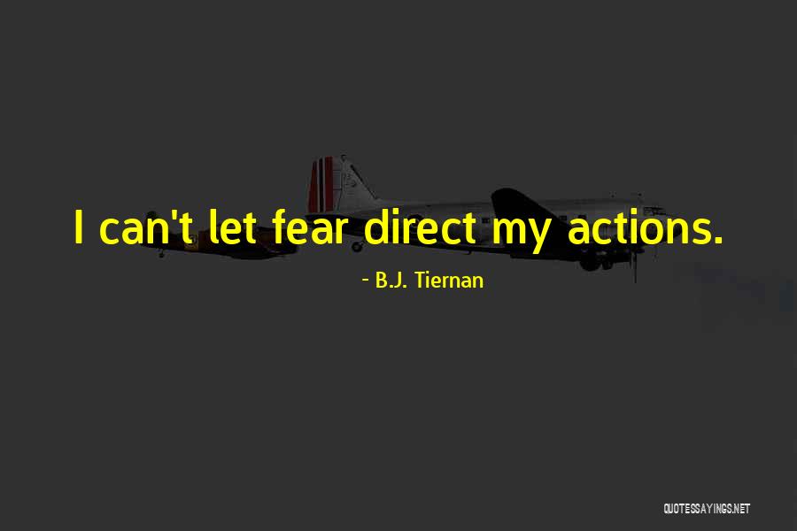 B.J. Tiernan Quotes 165872