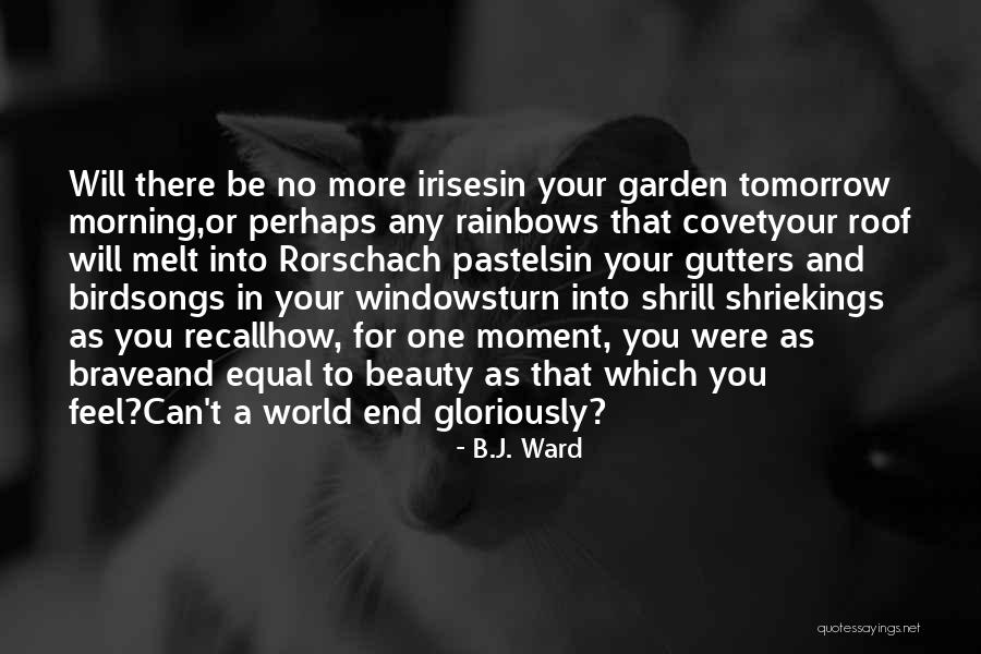 B.J. Ward Quotes 1309582 B.J. Ward Quotes 1309582
