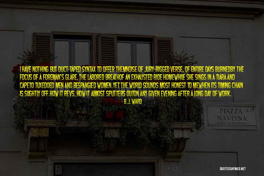 B.J. Ward Quotes 2200703 B.J. Ward Quotes 2200703