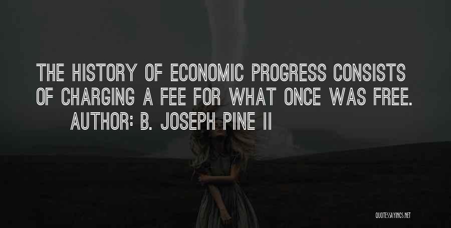 B. Joseph Pine II Quotes 2093075