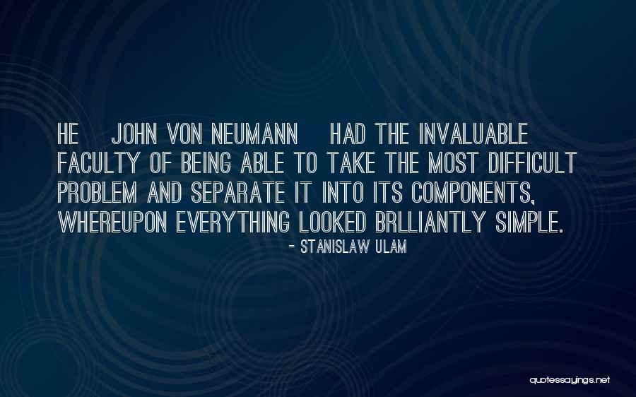 B K Components Quotes By Stanislaw Ulam B K Components Quotes By Stanislaw Ulam