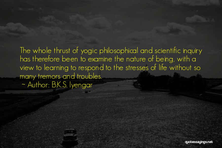 B.K.S. Iyengar Quotes 121993