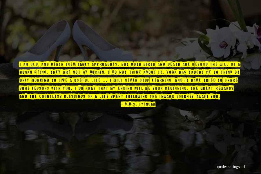 B.K.S. Iyengar Quotes 1236879 B.K.S. Iyengar Quotes 1236879
