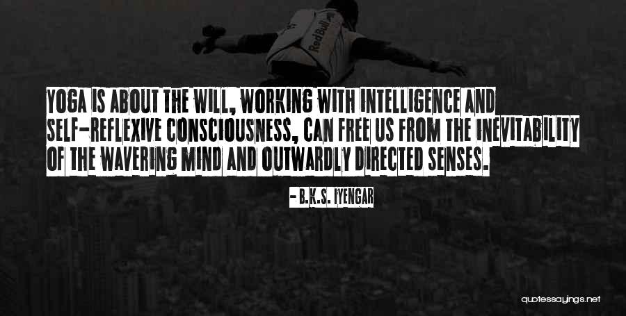 B.K.S. Iyengar Quotes 2073502 B.K.S. Iyengar Quotes 2073502