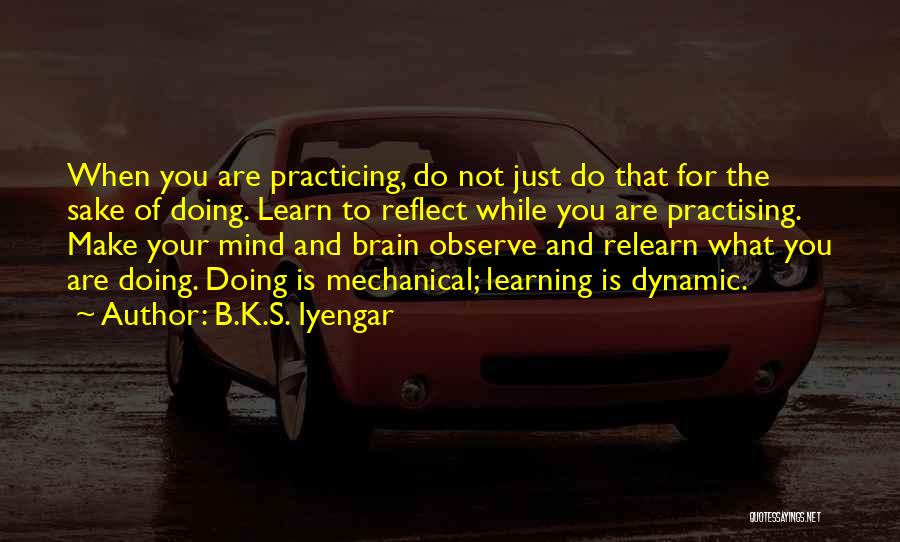 B.K.S. Iyengar Quotes 2107509