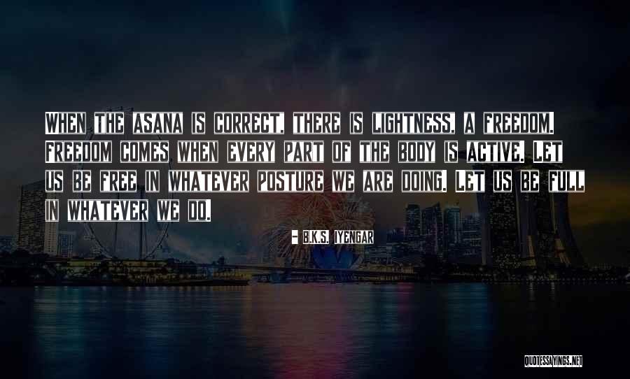 B.K.S. Iyengar Quotes 432024 B.K.S. Iyengar Quotes 432024