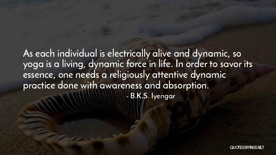 B.K.S. Iyengar Quotes 756222