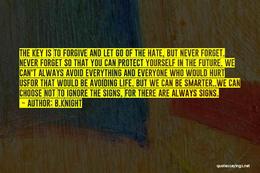 B.Knight Quotes 274602