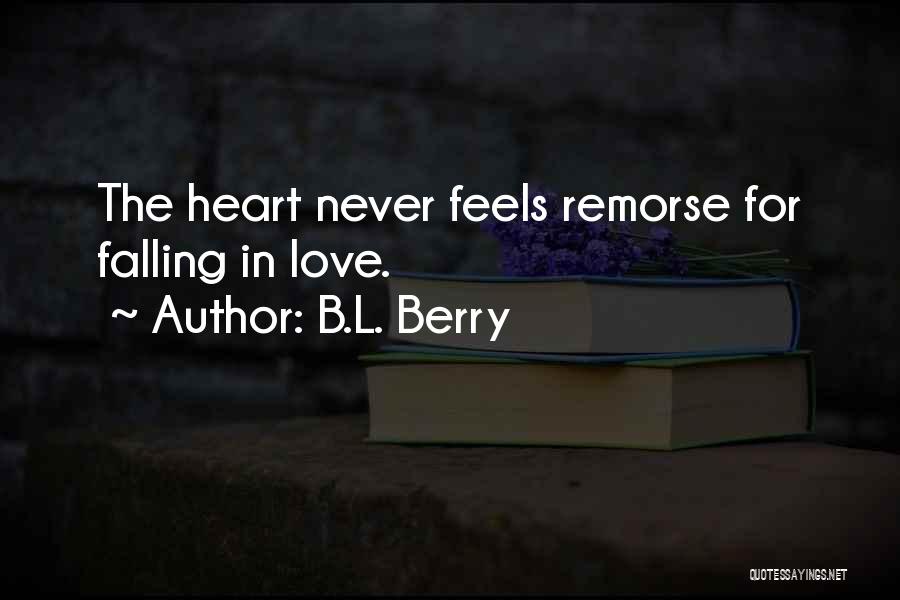 B.L. Berry Quotes 856178