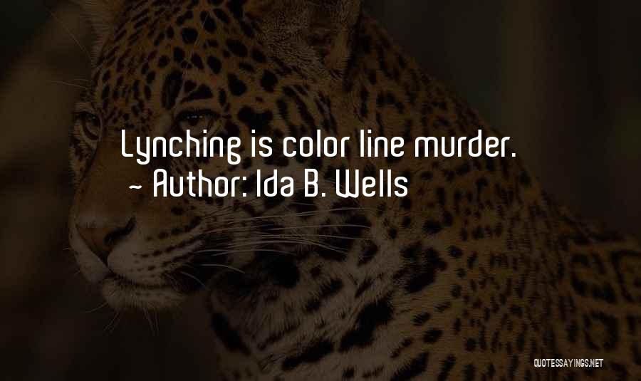 B Line Quotes By Ida B. Wells
