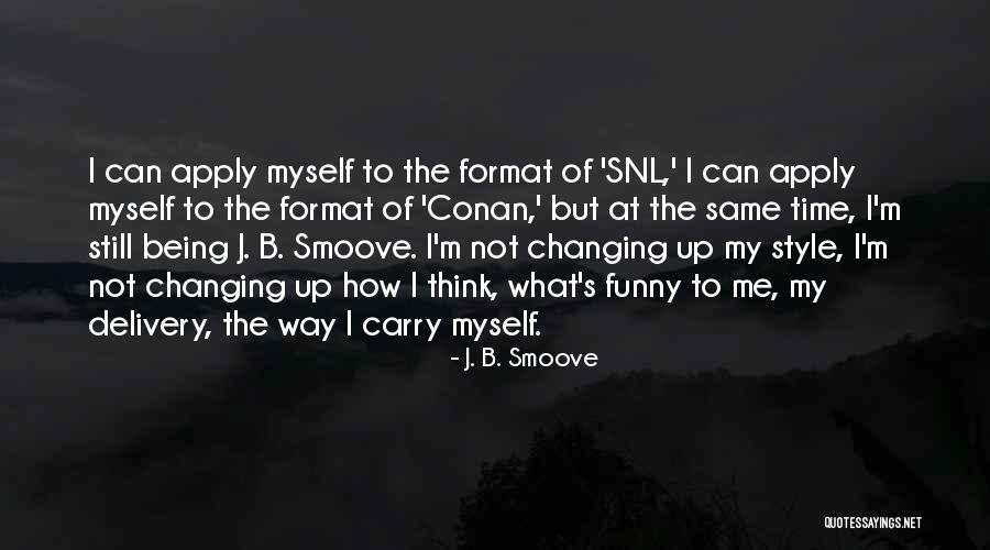 B M Funny Quotes By J. B. Smoove B M Funny Quotes By J. B. Smoove