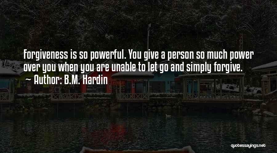 B.M. Hardin Quotes 2005527