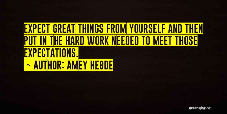 B M Hegde Quotes By Amey Hegde