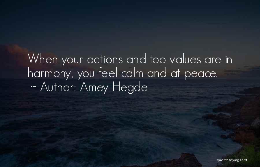 B M Hegde Quotes By Amey Hegde