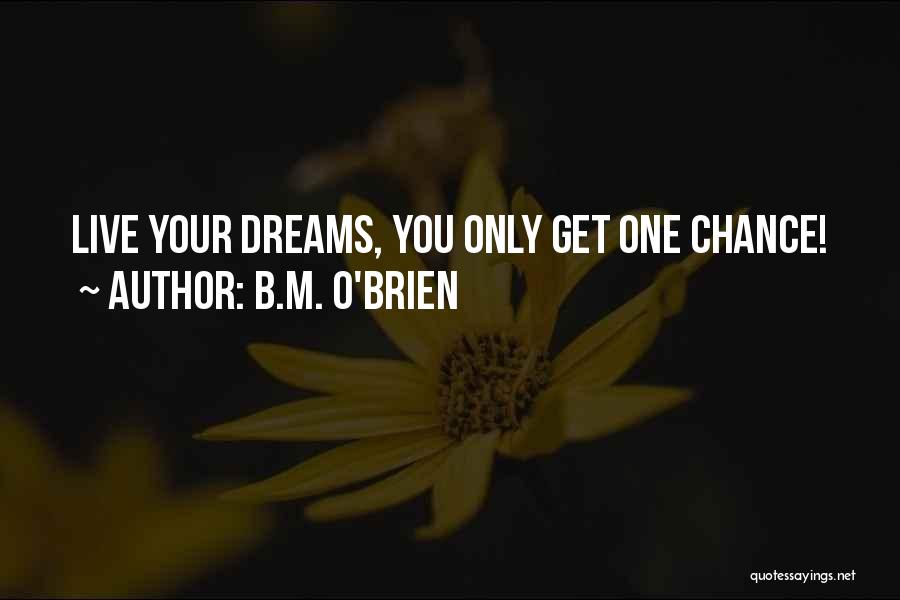 B.M. O'Brien Quotes 1296276