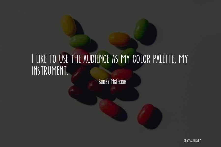 B Mcferrin Quotes By Bobby McFerrin B Mcferrin Quotes By Bobby McFerrin