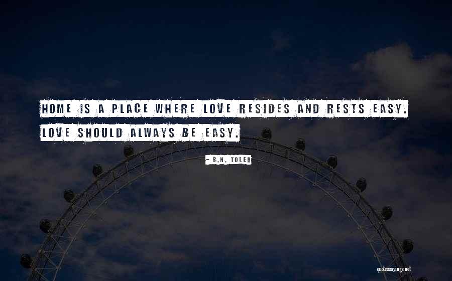 B N B Quotes By B.N. Toler B N B Quotes By B.N. Toler