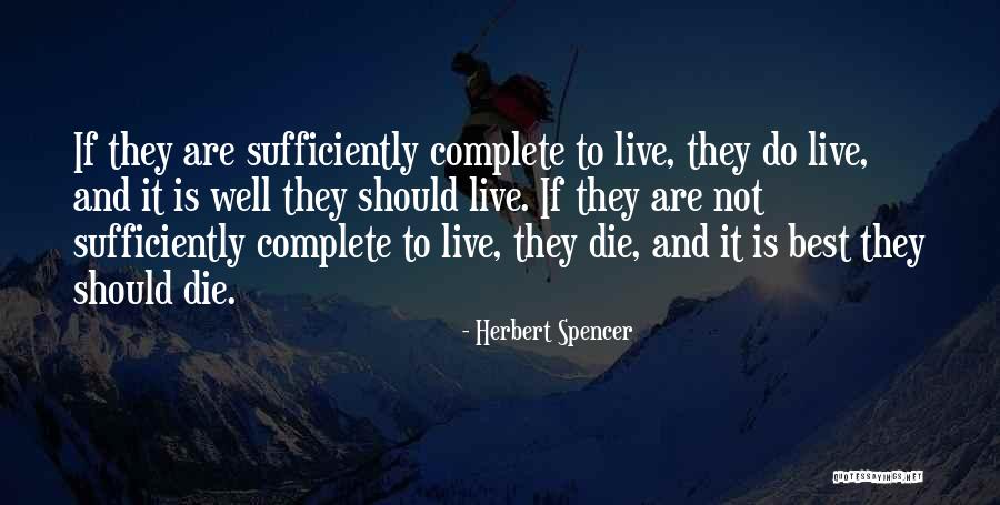 B N H Quotes By Herbert Spencer B N H Quotes By Herbert Spencer