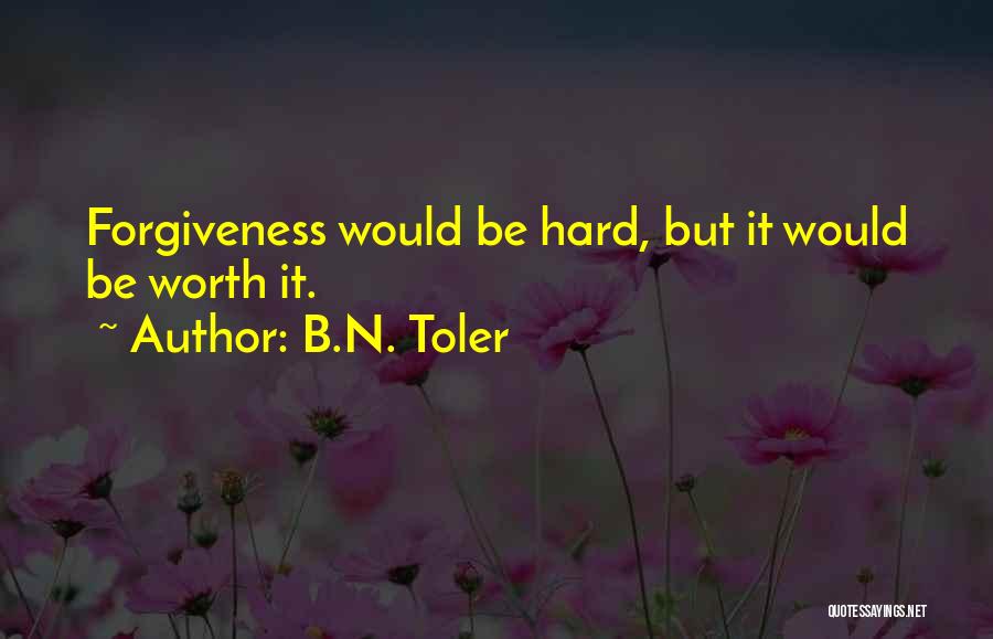 B.N. Toler Quotes 1652358