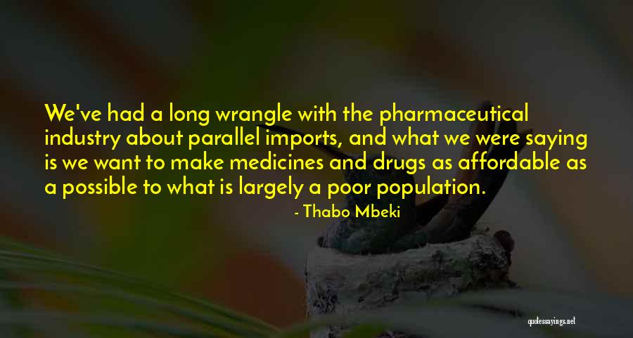 B Ny Sznap Quotes By Thabo Mbeki B Ny Sznap Quotes By Thabo Mbeki