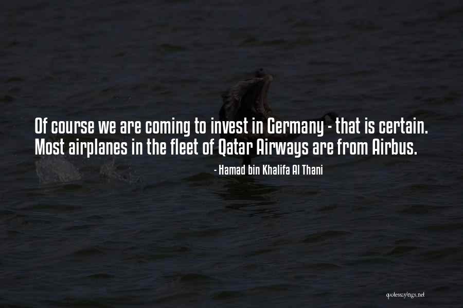 B O B Airplanes Quotes By Hamad Bin Khalifa Al Thani B O B Airplanes Quotes By Hamad Bin Khalifa Al Thani