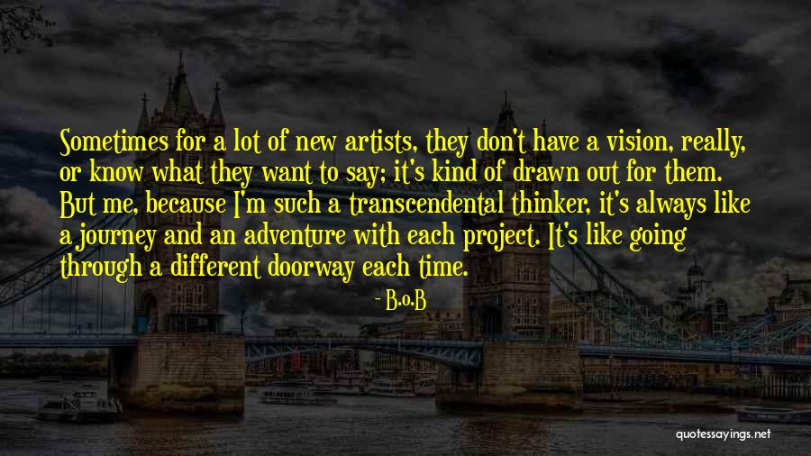 B.o.B Quotes 1238512 B.o.B Quotes 1238512