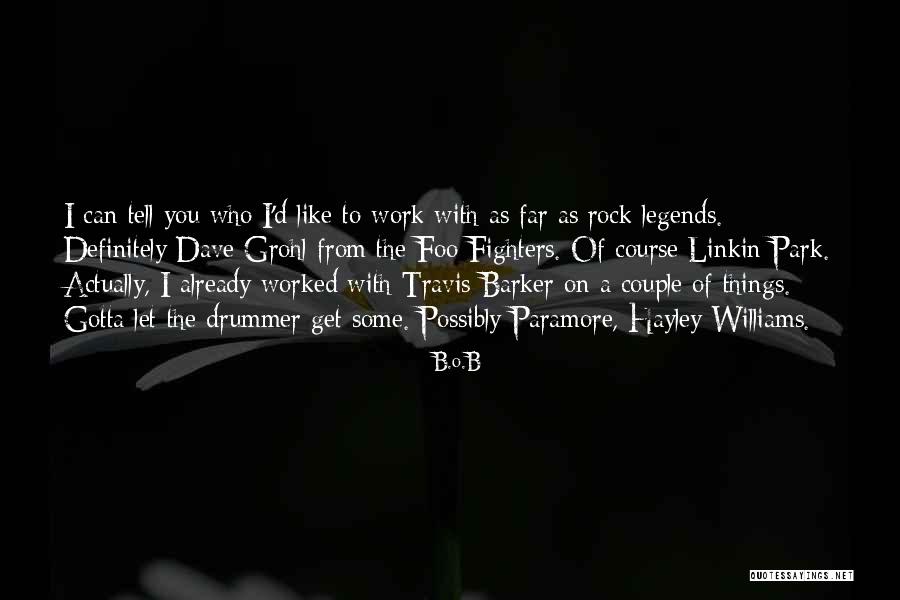 B.o.B Quotes 136987 B.o.B Quotes 136987