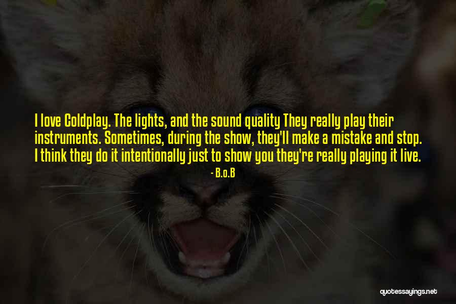 B.o.B Quotes 389718 B.o.B Quotes 389718