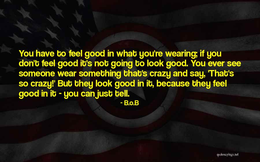 B.o.B Quotes 814354 B.o.B Quotes 814354