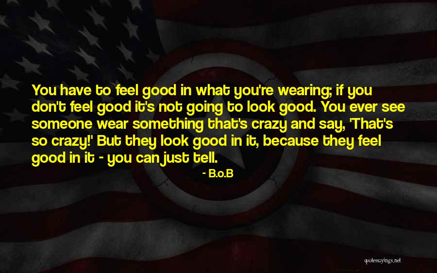 B.o.B Quotes 814354