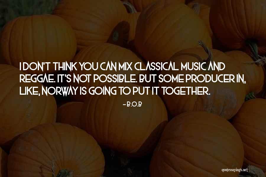 B.o.s Quotes By B.o.B B.o.s Quotes By B.o.B