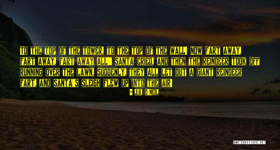 B.o.s Quotes By J.B. O'Neil B.o.s Quotes By J.B. O'Neil