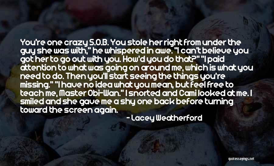 B.o.s Quotes By Lacey Weatherford B.o.s Quotes By Lacey Weatherford