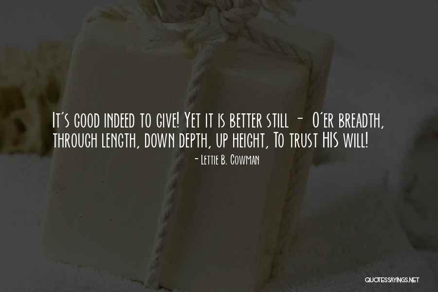 B.o.s Quotes By Lettie B. Cowman B.o.s Quotes By Lettie B. Cowman