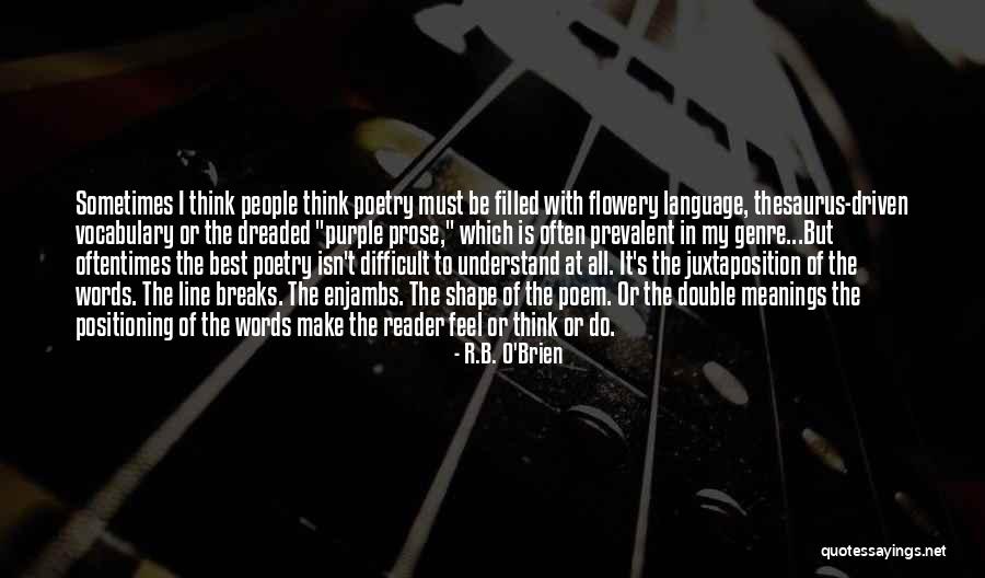 B.o.s Quotes By R.B. O'Brien B.o.s Quotes By R.B. O'Brien