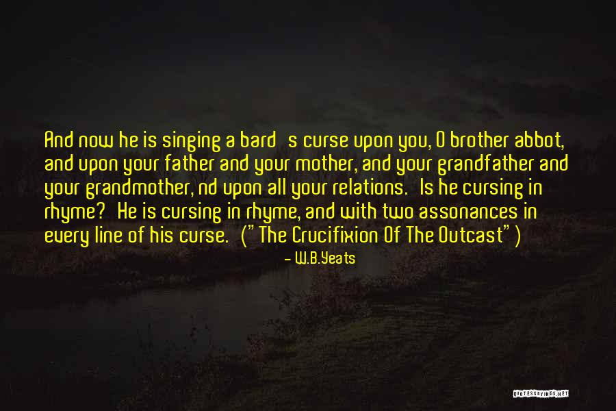 B.o.s Quotes By W.B.Yeats B.o.s Quotes By W.B.Yeats