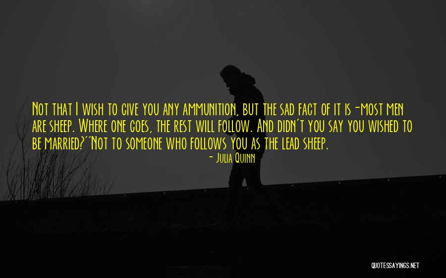 B P Ammunition Quotes By Julia Quinn B P Ammunition Quotes By Julia Quinn