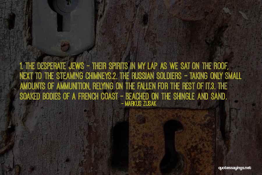 B P Ammunition Quotes By Markus Zusak B P Ammunition Quotes By Markus Zusak