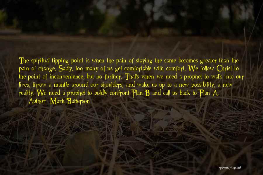 B Plan Quotes By Mark Batterson