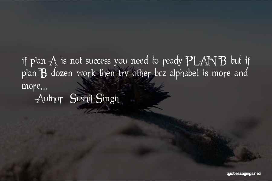 B Plan Quotes By Sushil Singh