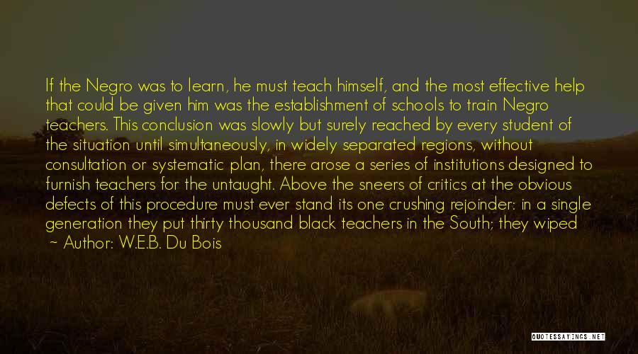 B Plan Quotes By W.E.B. Du Bois